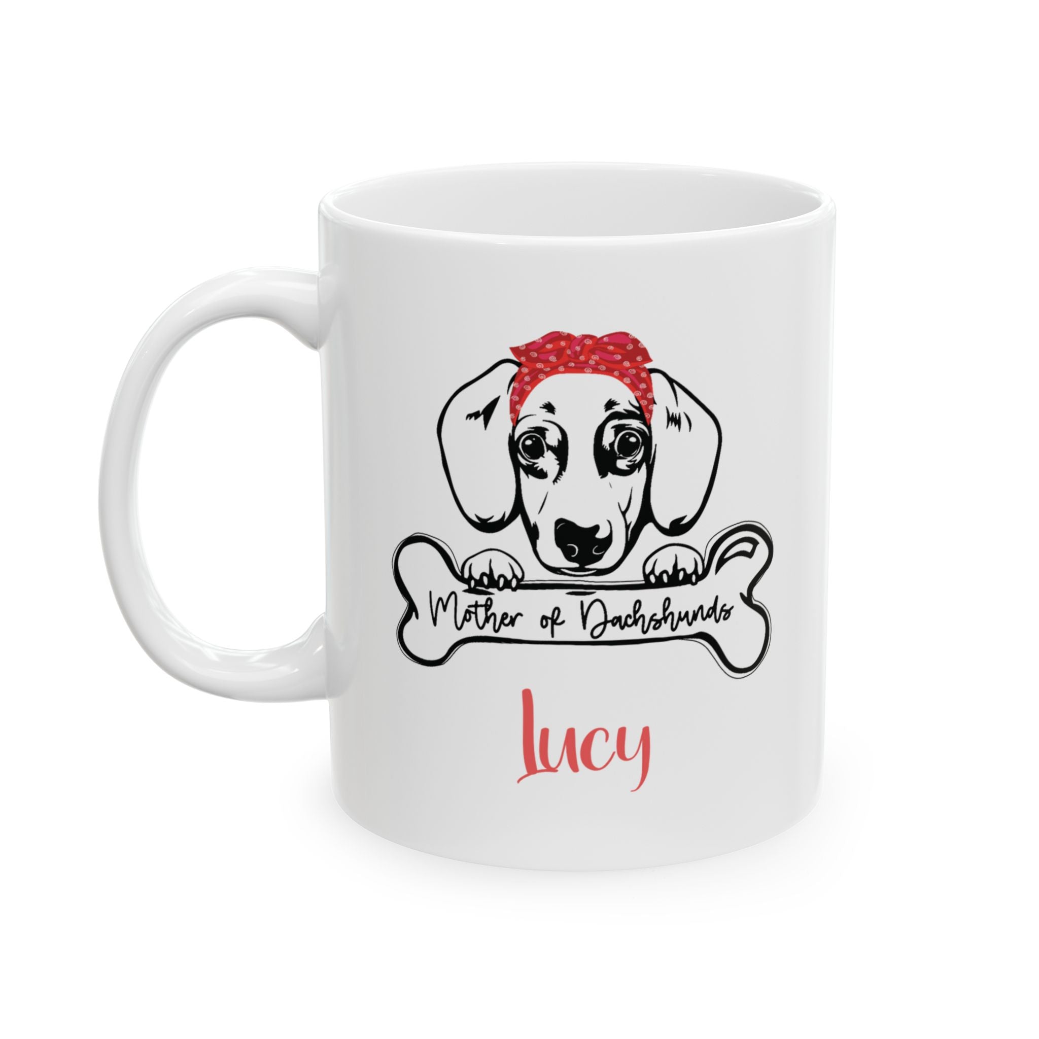 Mother of Dachshund Custom Mug, Dachshund Ceramic Coffee Mug, Dachshund Lover Gift, Dachshund Parent Mug, Dachshund Owner Cute Mug,